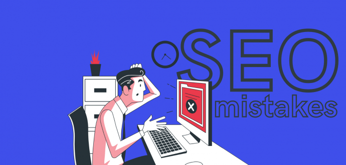 29 Common SEO Mistakes to Avoid: A Guide for Every Marketer